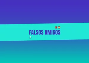 Spanish Portuguese False Friends - Portuguesepedia