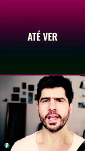 Dip #12 - Portuguese Expressions - Até Ver - Portuguesepedia