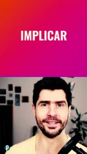 Dip #44 Implicar - Portuguesepedia