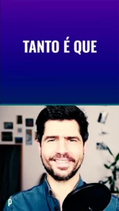 Dip #62 Tanto é que - Portuguesepedia