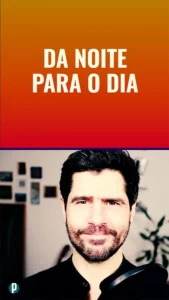 Dip #67 Da noite para o dia - Portuguesepedia