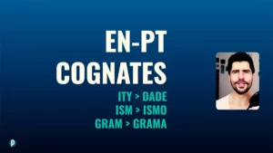Lesson #18 Cognates 2 - Portuguesepedia