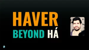 Lesson #49 - Haver Beyond Há - Portuguesepedia