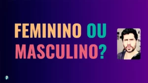 Lesson #55 Gender of nouns - Portuguesepedia