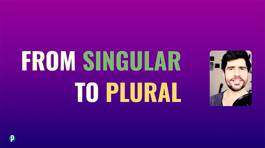 Lesson #63 Forming Plurals - Portuguesepedia