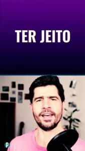 Dip #90 Ter jeito - Portuguesepedia
