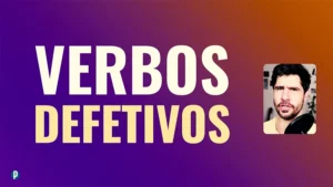 Lesson #88 Defective Verbs - Portuguesepedia
