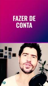 Dip #126 Fazer de conta - Portuguesepedia