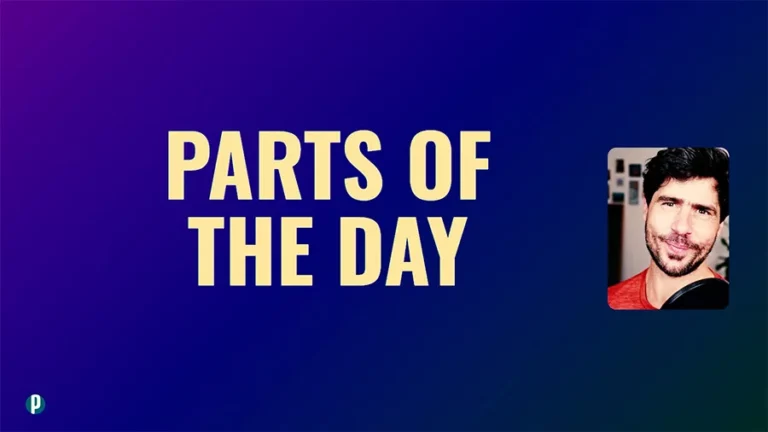 Lesson #102 Parts of the day - Portuguesepedia