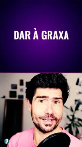 Dip #132 Dar à graxa - Portuguesepedia