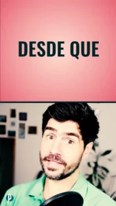 Dip #156 Desde que - Portuguesepedia