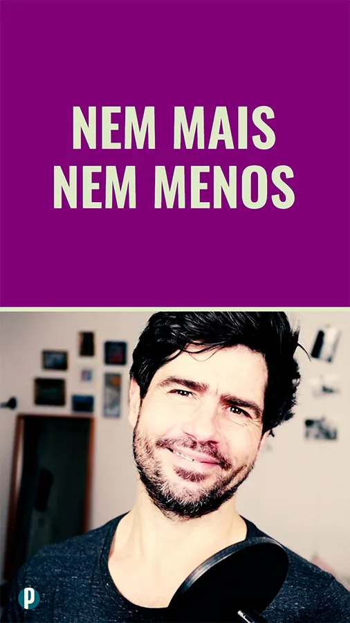 Dip #172 Nem Mais Nem Menos - Portuguesepedia