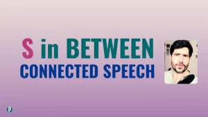 Lesson #111 S in Between - Connected Speech - Portuguesepedia
