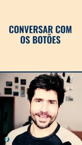 Dip #184 Falar com os botões - Portuguesepedia