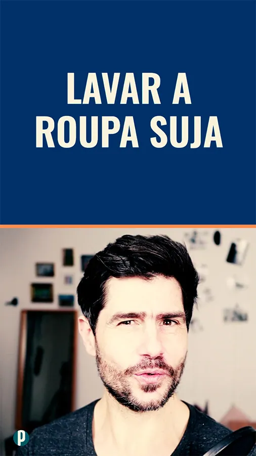Dip #193 Lavar a roupa suja - Portuguesepedia