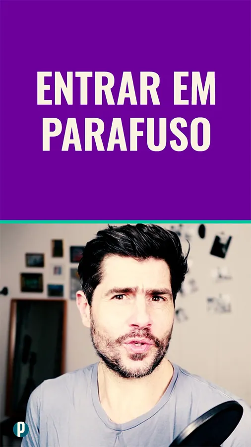 Dip #198 Entrar em parafuso - Portuguesepedia