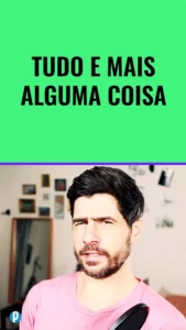 Dip #218 Tudo e mais alguma coisa - Portuguesepedia