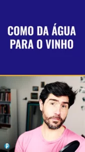 Dip #230 Como da água para o vinho - Portuguesepedia